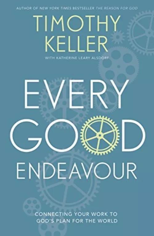 Every good endeavour