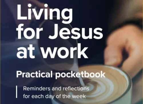 living for Jesus at work pocketbook Website card