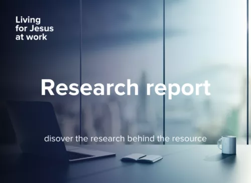 Living for Jesus at work research report website card
