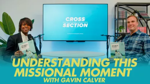 Understanding this missional moment with Gavin Calver